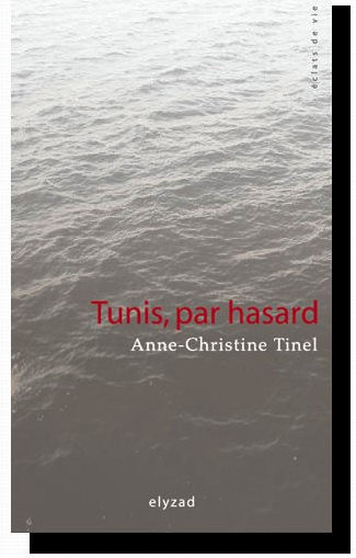 TUINISIE PAR HASARD