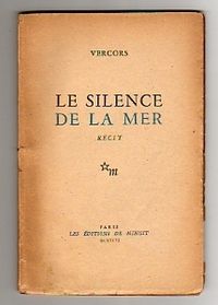 Vercors, Le Silence de la mer, Éditions de Minuit, 1942