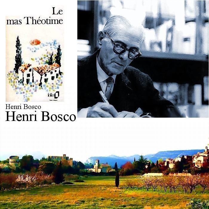 Henri bosco mas theotime