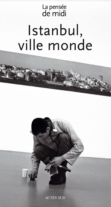 Pensée de midi Istanbul