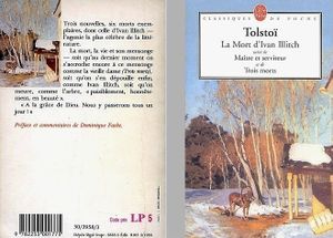 Tolstoï, La Mort d'Ivan Illitch. Le Livre de Poche