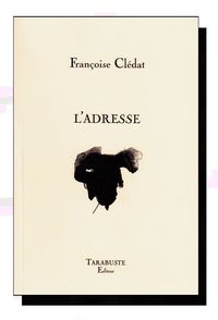 L-ADRESSE FRANCOISE CLEDAT