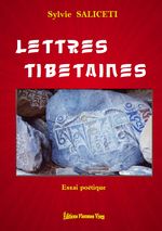 Sylvie E-Saliceti, Lettres tibétaines LETTRES TIBETAINES