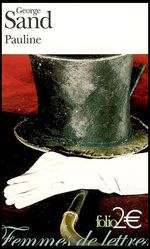 George Sand, Pauline George Sand- Pauline- -ditions Gallimard