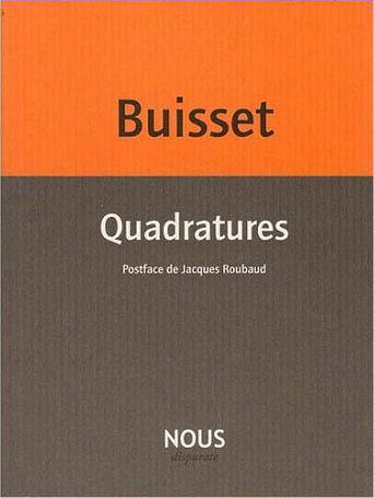 Dominique Buisset, Quadratures 2