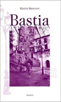 Hélène Bresciani, Bastia Hélène Bresciani, Bastia