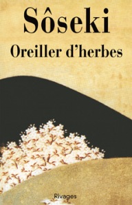 Sôseki, Oreiller d'herbes Sôseki