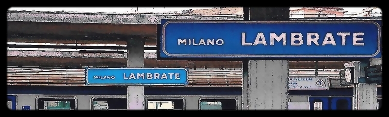 Le ombre di Lambrate chiusero la porta.