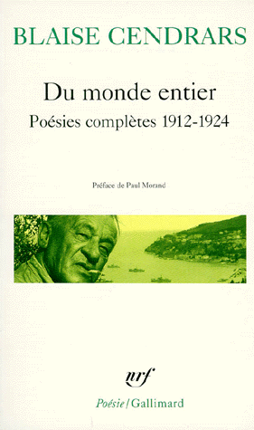 Blaise Cendrars, Du monde entier