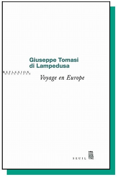 Giuseppe Tomasi di Lampedusa, Voyage en Europe
