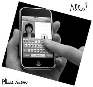 ne pas répondre | jeter le minuscule téléphone | qui nous reliait au monde Ne pas répondre