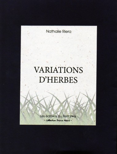 Nathalie Riera, Variations d'herbes