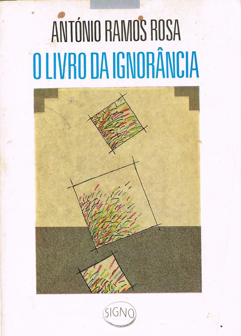 António Ramos Rosa, O Livro da Ignorância