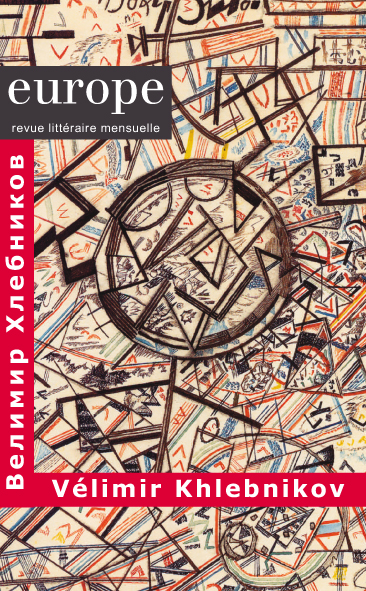 Vélimir Khlebnikov. Europe