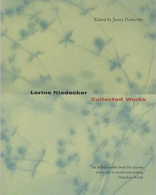 Lorine Niedecker, Collected Works