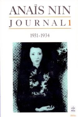 Anaïs Nin, Journal, tome 1 (1931-1934) Nin, Journal