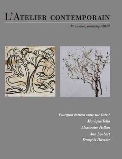 L'Atelier contemporain, premier numéro , été 2013 L'Atelier contemporain, premier numéro , été 2013