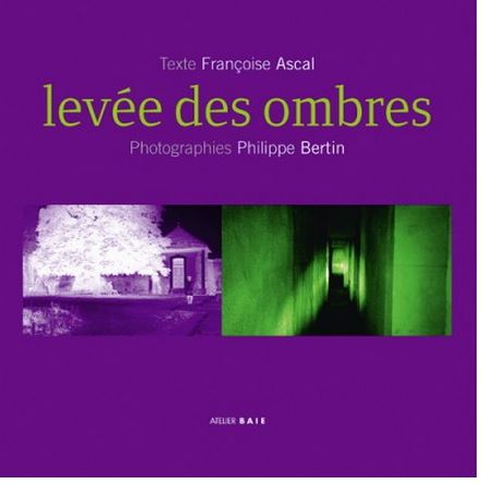 Françoise Ascal, Levée des ombres