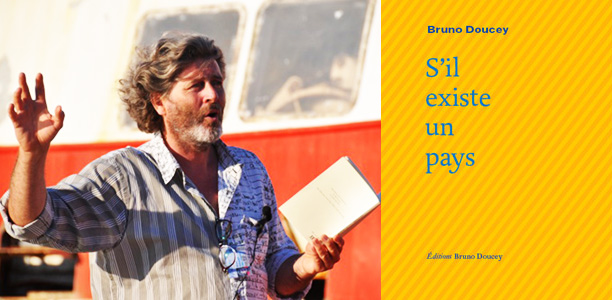 Doucey, S'il existe un pays