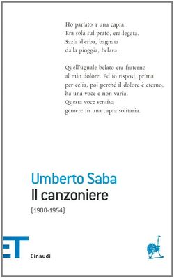 Umberto Saba, Il Canzoniere, Einaudi tascabili, Collana ET Poesia, Torino, 2004. Saba, Canzoniere. 2
