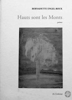 Bernadette Engel-Roux Hauts sont les monts
