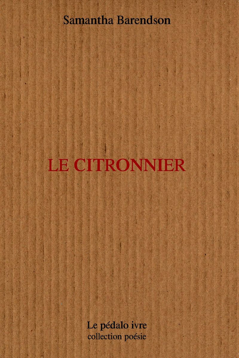 Samantha Barendson, Le Citronnier