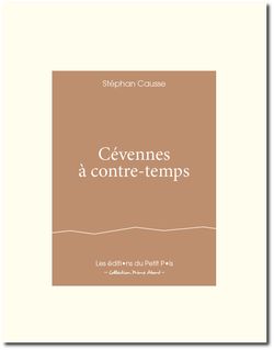 Stéphan Causse, Cévennes à contre-temps