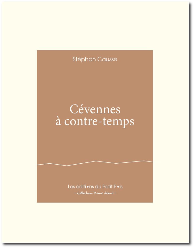 Stéphan Causse, Cévennes à contre-temps