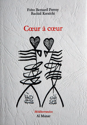 Bernard Perroy Rachid Koraïchi