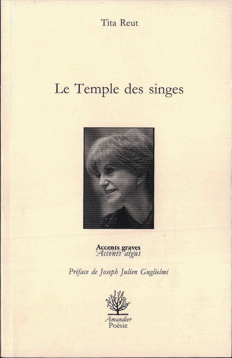 Tita Reut, Le Temple des singes