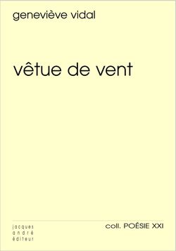 Geneviève Vidal, Vêtue de vent.jpg 2 Geneviève Vidal, Vêtue de vent.jpg 2