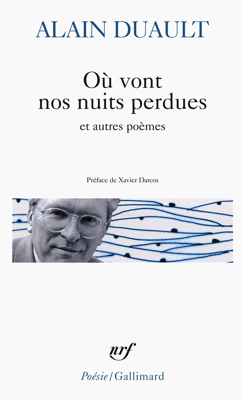 Alain Duault, Où vont nos nuits perdues