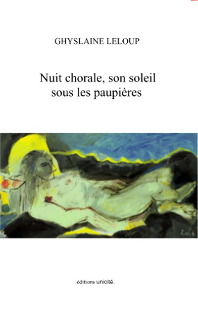 Ghyslaine Leloup, Nuit chorale