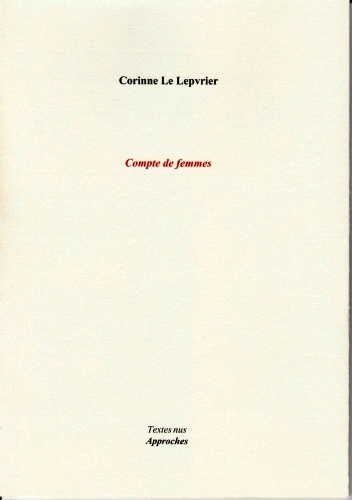 Corinne Le Lepvrier, Compte de femmes,