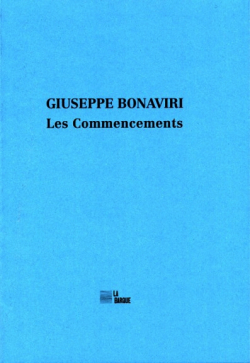 Giuseppe Bonaviri, Les Commencements, Éditions La Barque, 2018. Giuseppe Bonaviri Les Commencements