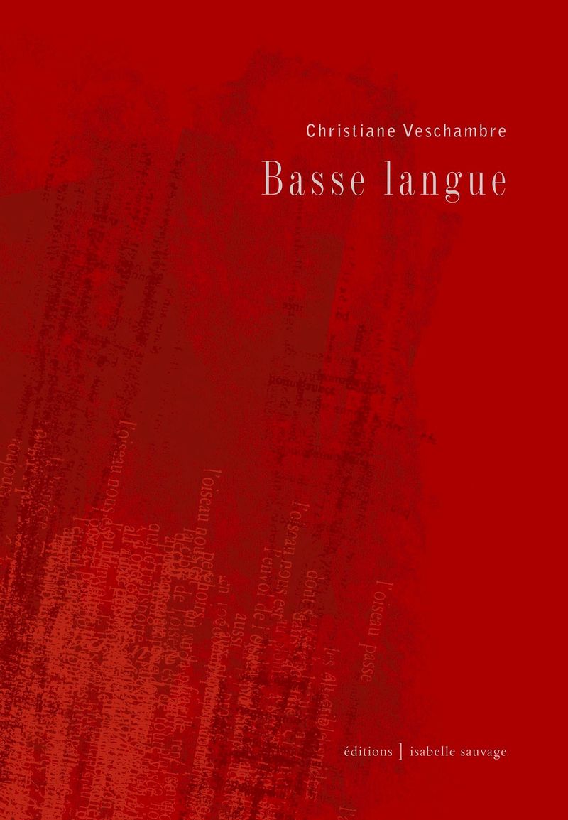 Christiane Veschambre, Basse langue