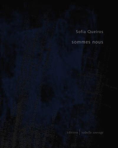 Sofia Queiros, Sommes nous.jpg 2