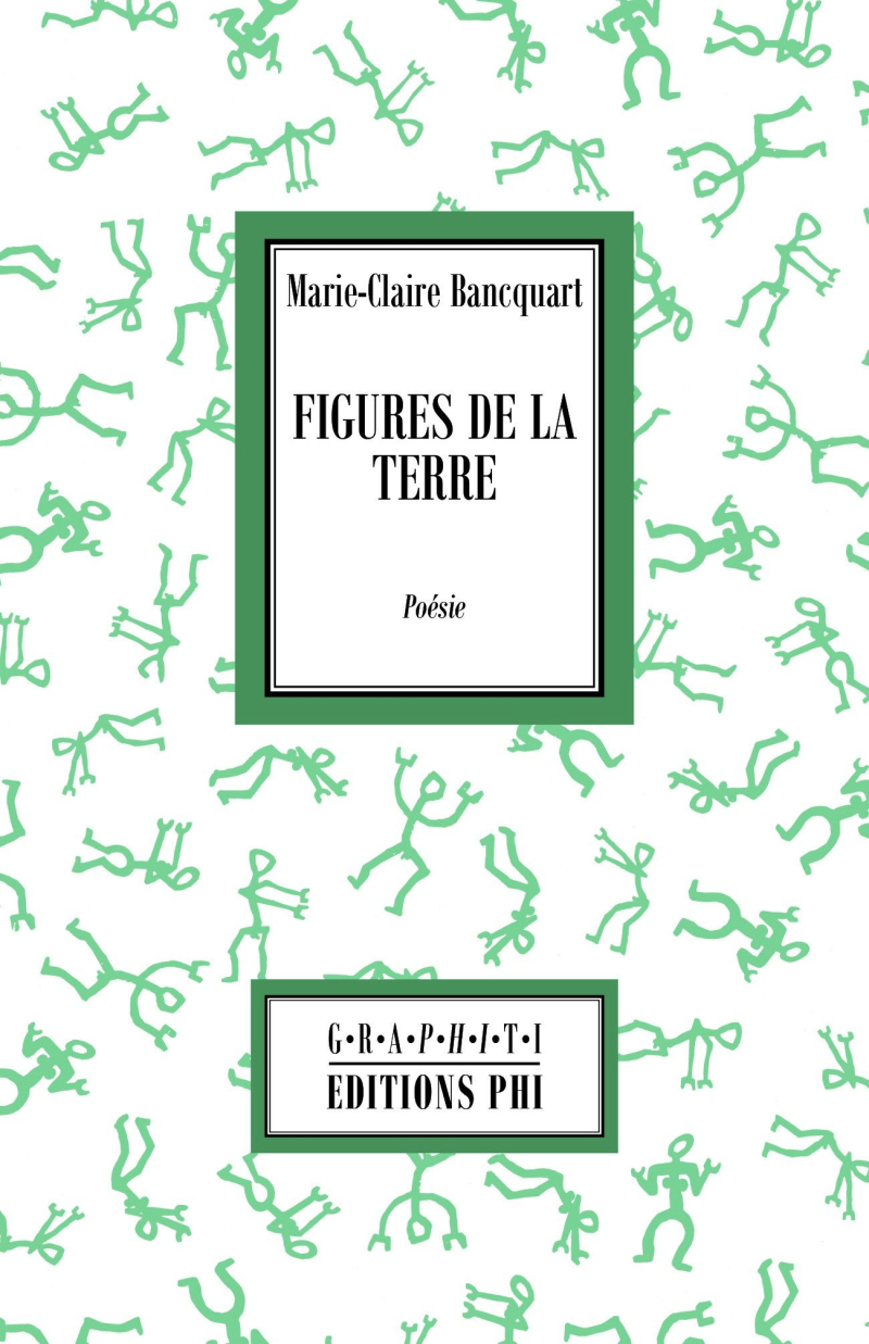 Marie-Claire Bancquart  Figures de la terre
