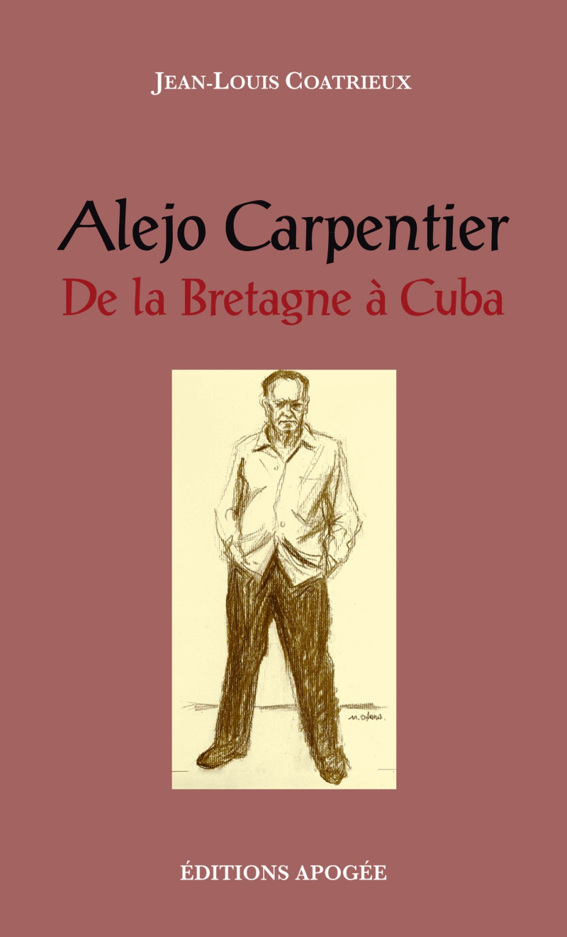 Jean-Louis Coatrieux  Alejo Carpentier