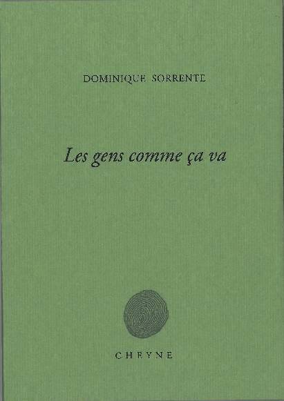 Dominique Sorrente  Les Gens comme ça va