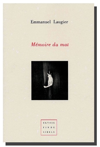 Lugier, Mémoires du mat