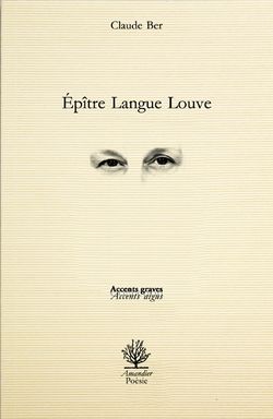 Claude Ber, Epitre, Langue Louve