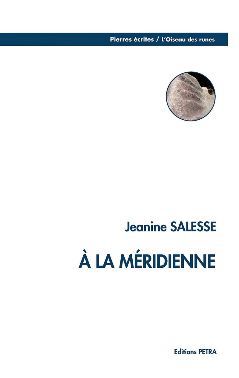 Jeanine Salesse, A la méridienne