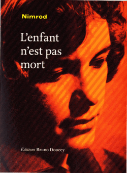 Nimrod, L'enfant n'est pas mort