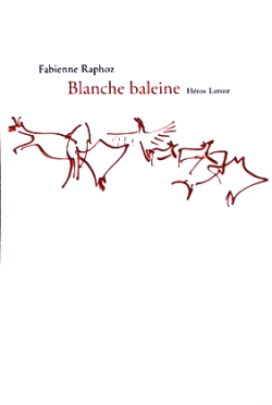 Raphoz Blanche Baleine