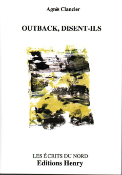 Agnès Clancier  Outback