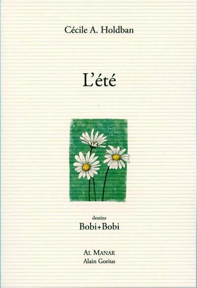 Cecile A. Holdban  L'été