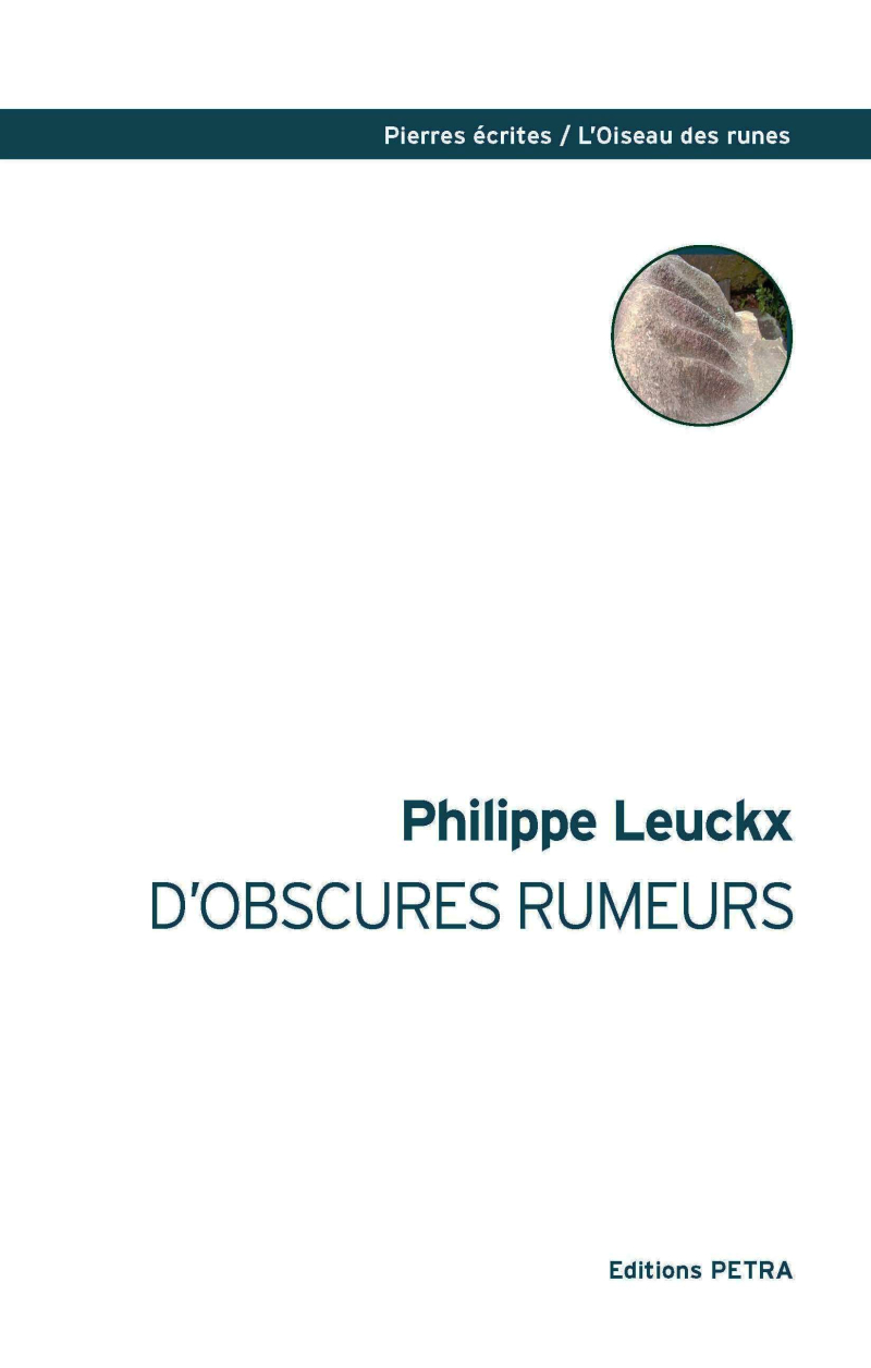 Philippe Leuckx  D'obscures rumeurs