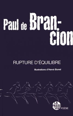 Paul de Brancion  Rupture d'équilibre