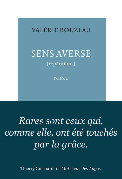 Valérie Rouzeau  Sens averse